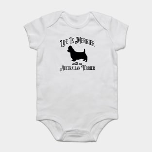 Life Is Merrier with an Australian Terrier fun silhouette design Baby Bodysuit